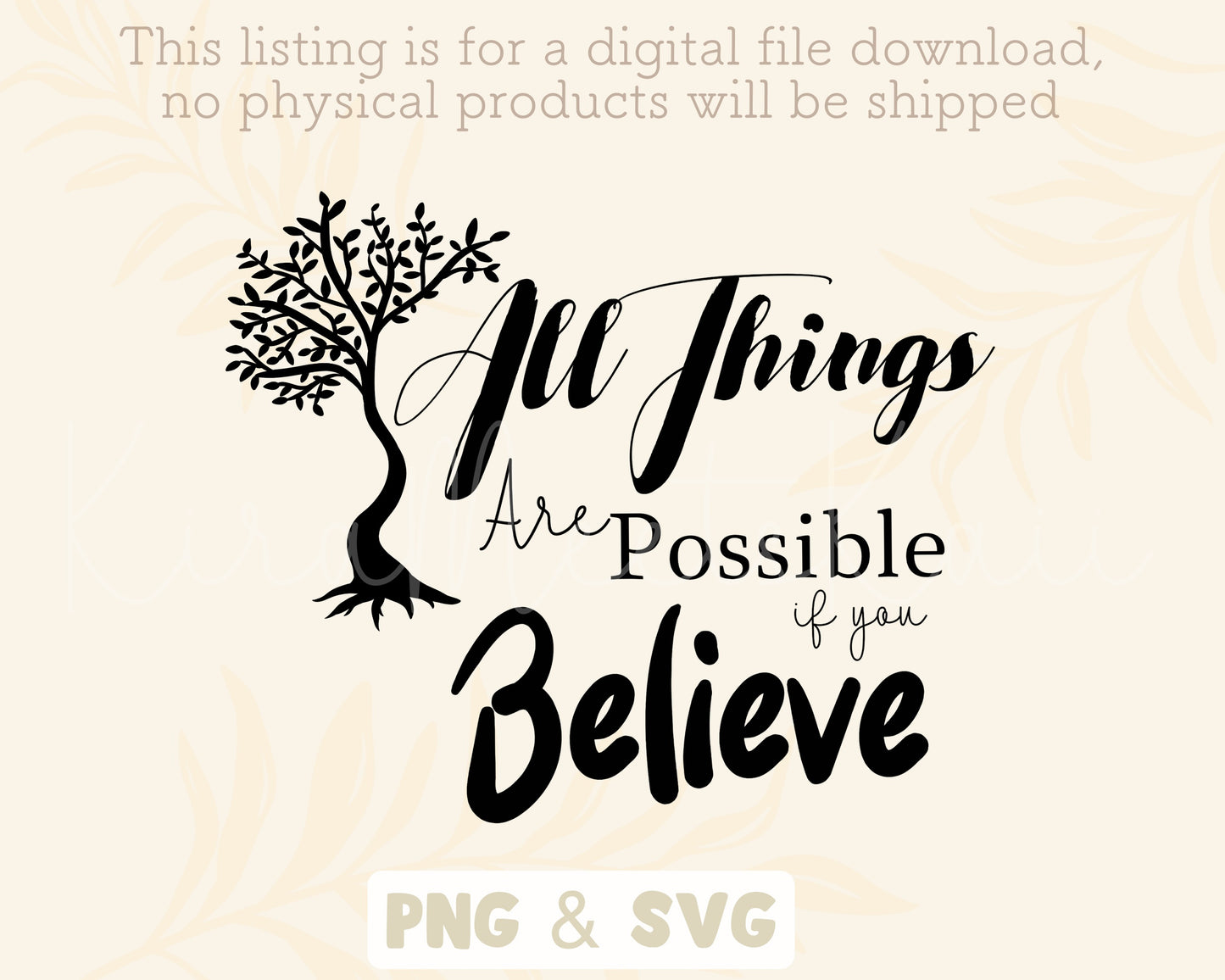 All Things Are Possible if You Believe Quote SVG