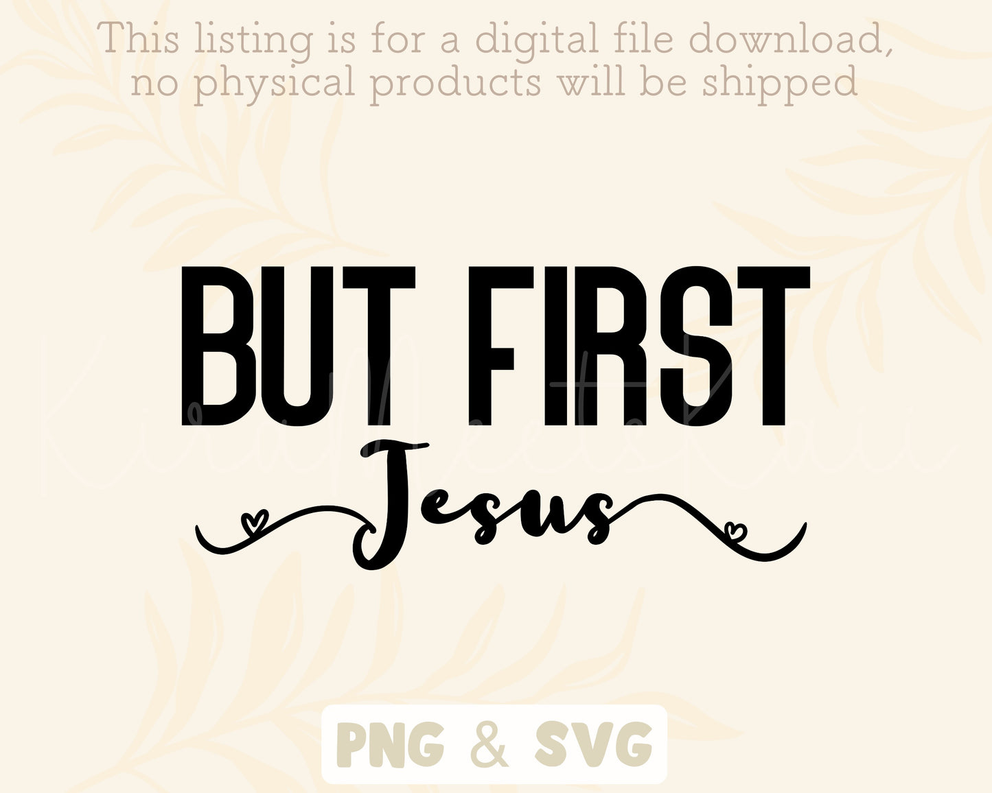 But First Jesus Religious SVG