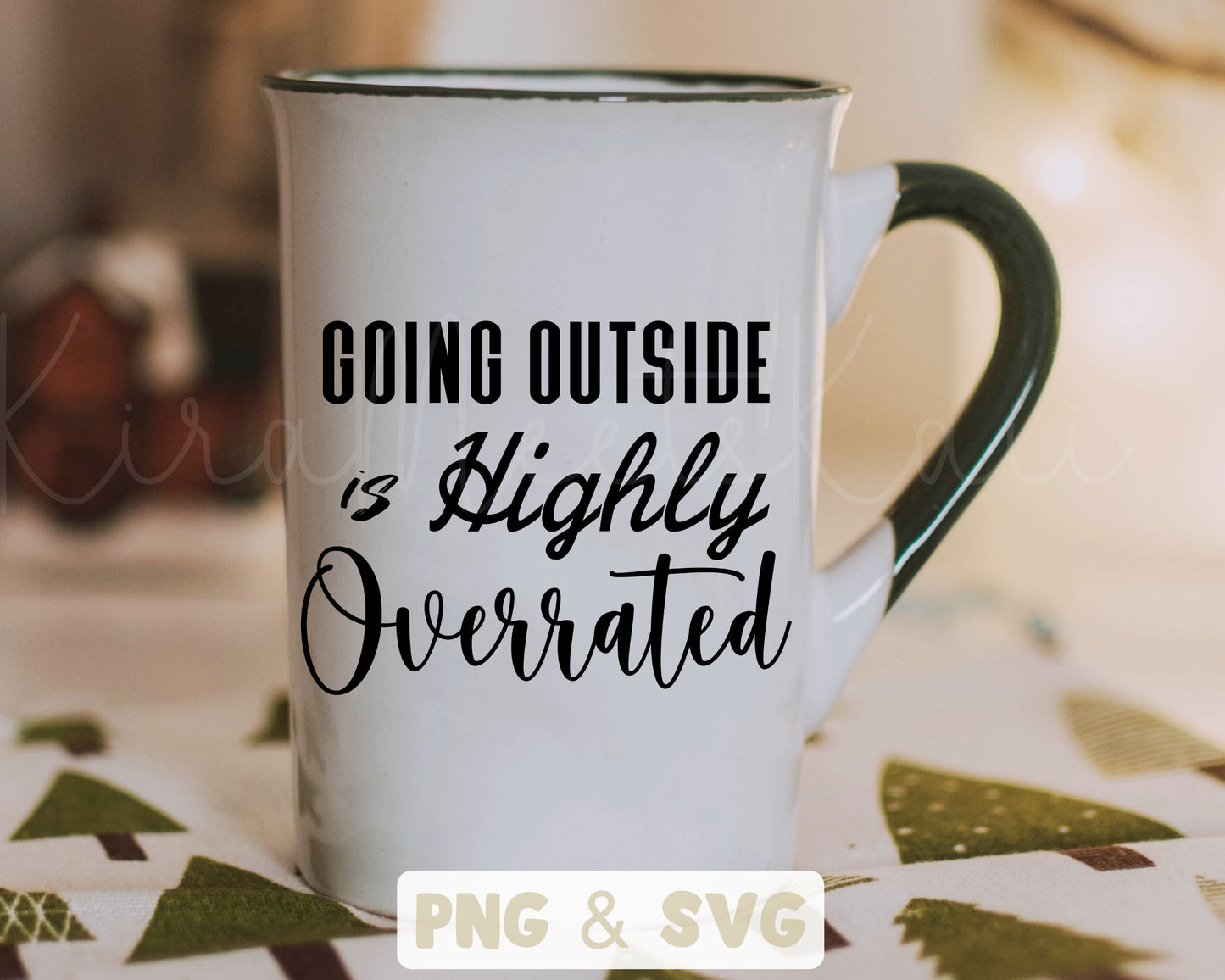 Going Outside Is Overrated SVG