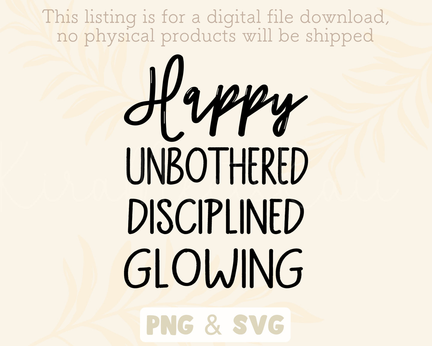 Happy Unbothered Disciplined Glowing SVG