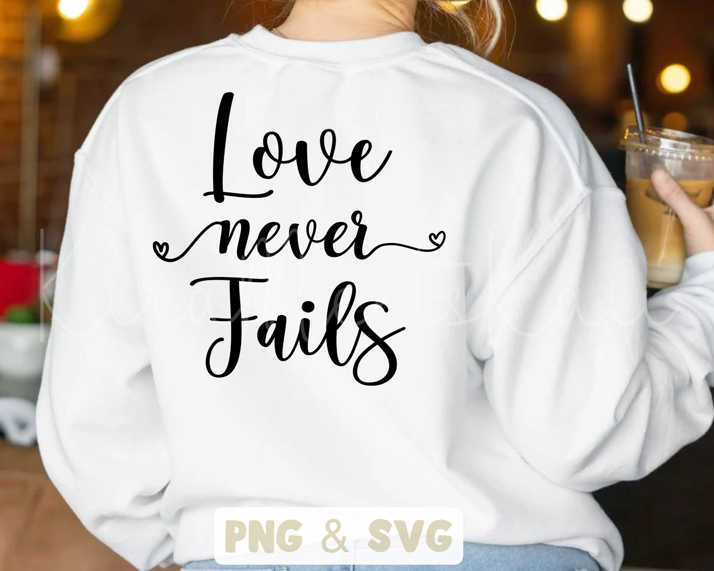 Love Never Fails Clipart SVG