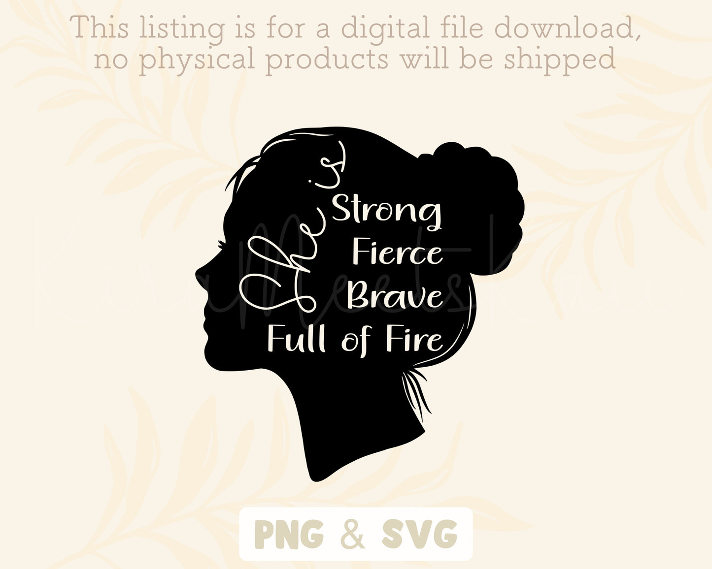 She Is Strong Fierce Brave Full Of Fire Clipart