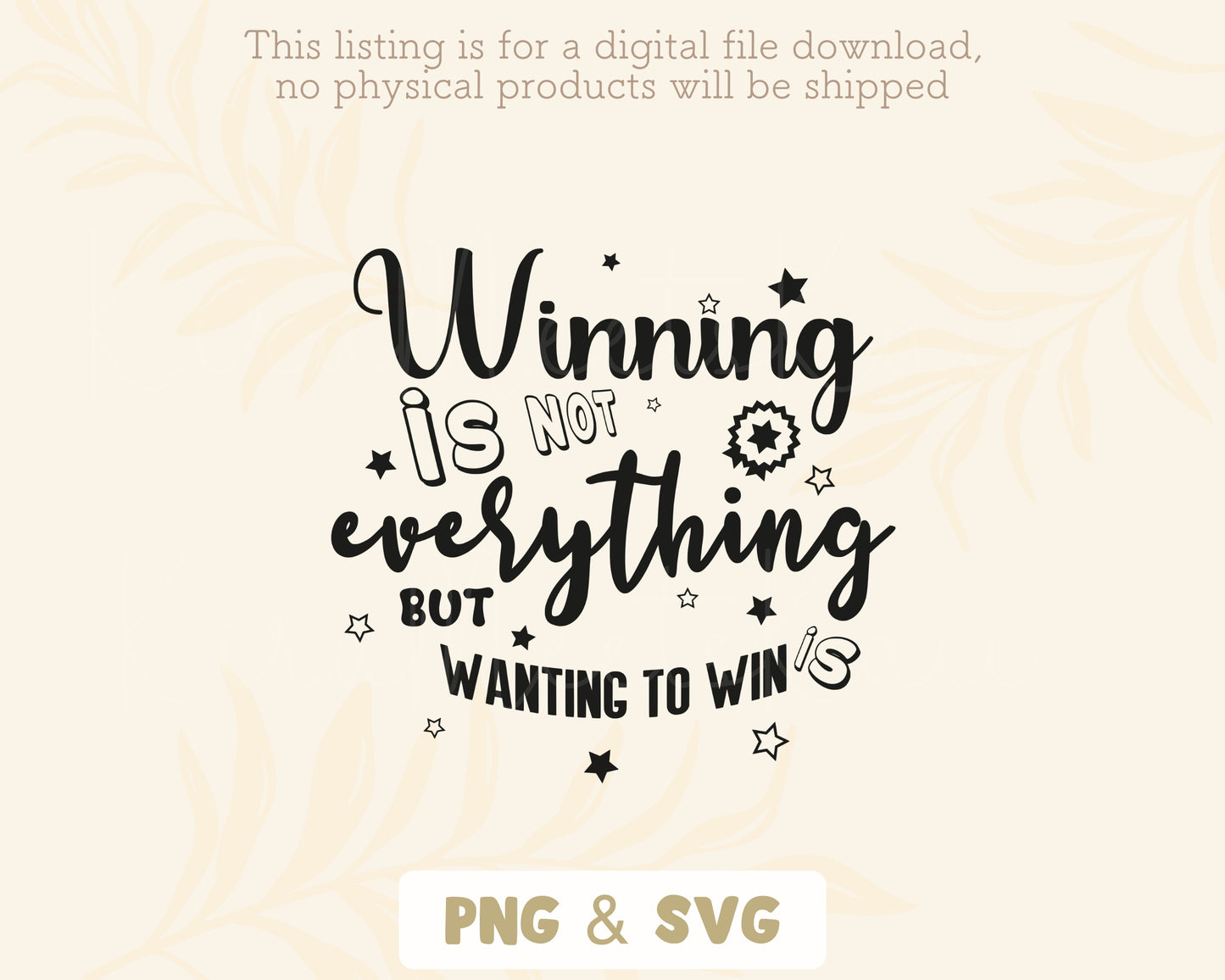 Winning Is Not Everything But Wanting To Win Is Clipart